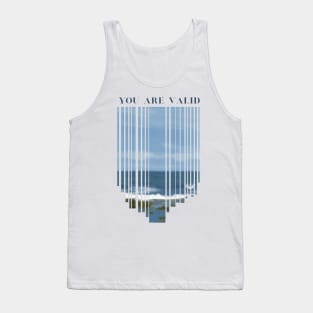 You are valid Tank Top